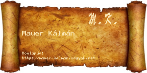 Mauer Kálmán névjegykártya